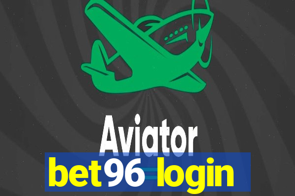 bet96 login